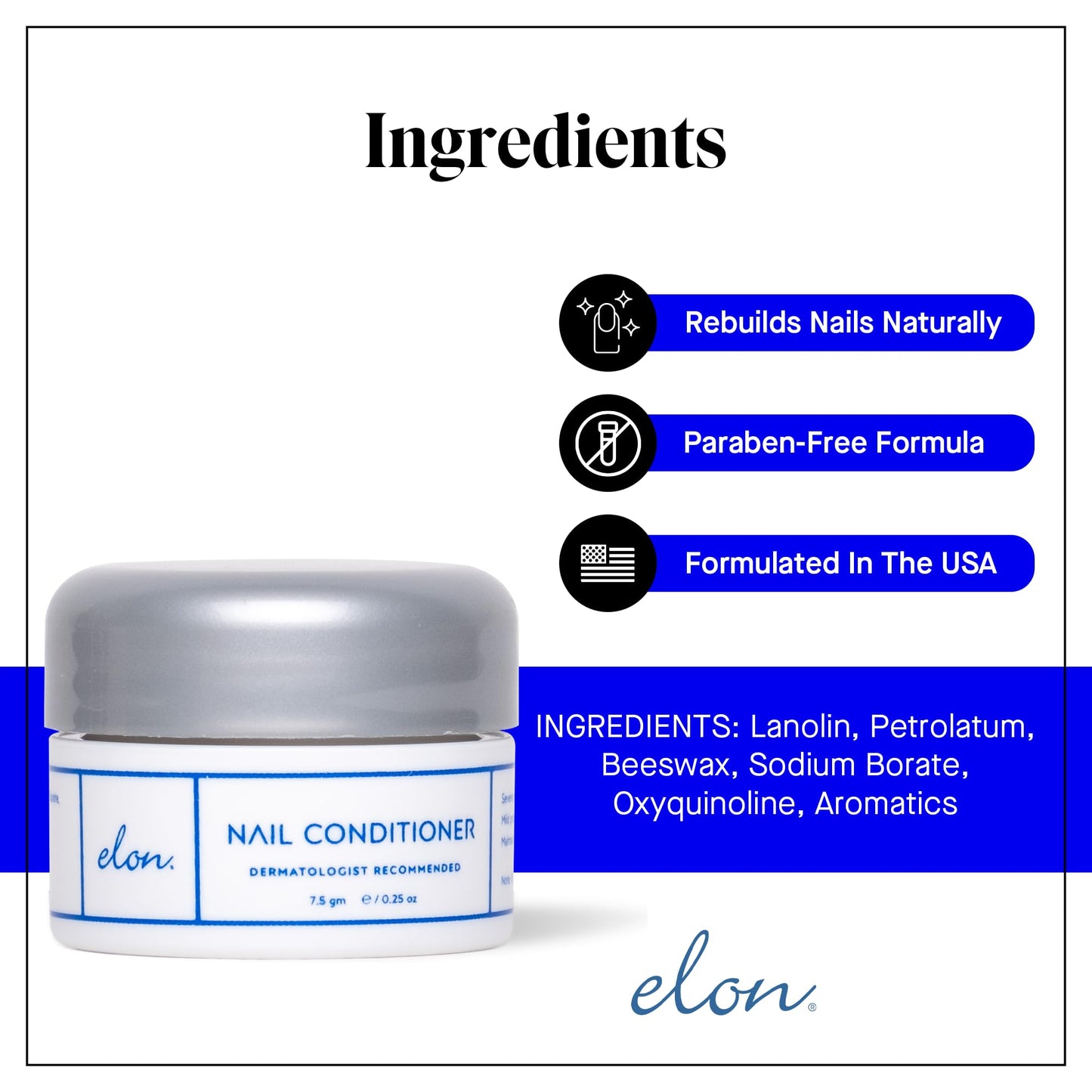 Elon Lanolin-Rich Nail Strengthener,Conditions Nails & Protects Cuticles, Recommended by Dermatologists & Podiatrists 2 Pack (7.5g jar)