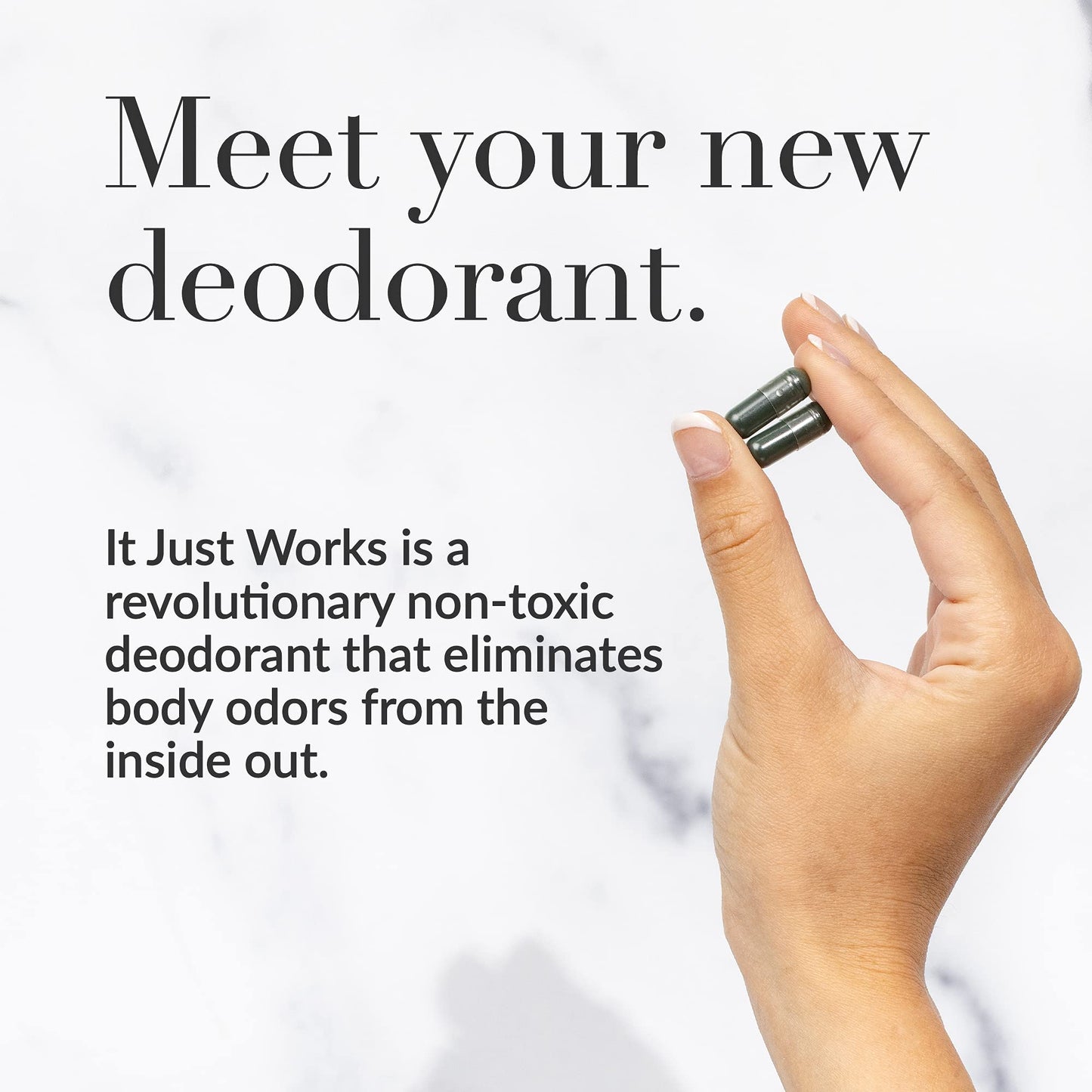 It Just Works All Natural Full Body Deodorizing Supplement for Underarms and Private Parts | Vegan & Organic Deodorant That Works from The Inside Out (365 Count)